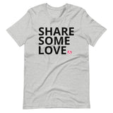 Short-Sleeve Unisex T-Shirt SharesomeLove